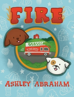 Fire by Abraham, Ashley