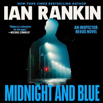 Midnight and Blue: An Inspector Rebus Novel by Rankin, Ian