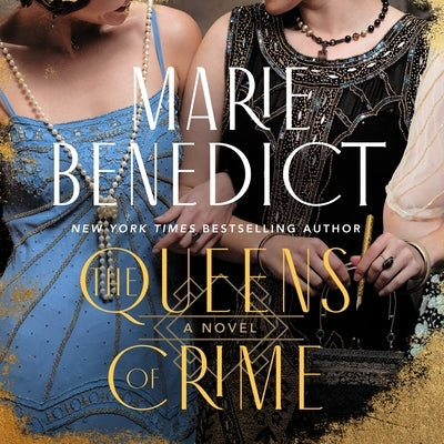 The Queens of Crime by Benedict, Marie