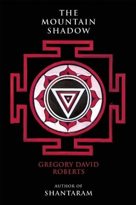 The Mountain Shadow by Roberts, Gregory David