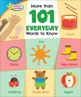 More Than 101 Everyday Words to Know by Sequoia Kids Media