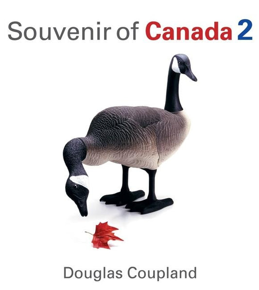Souvenir of Canada 2 by Coupland, Douglas