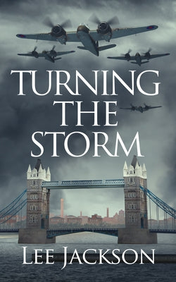 Turning the Storm by Jackson, Lee