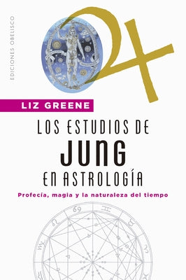 Los Estudios de Jung En Astrologia by Greene, Liz