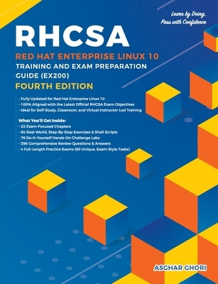 RHCSA Red Hat Enterprise Linux 10: Training and Exam Preparation Guide (EX200), Fourth Edition by Ghori, Asghar