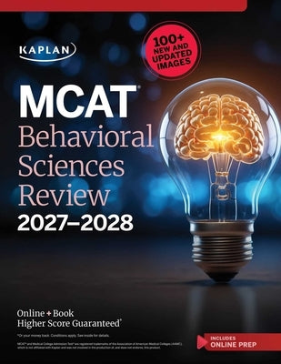MCAT Behavioral Sciences Review 2027-2028: Online + Book by Kaplan Test Prep