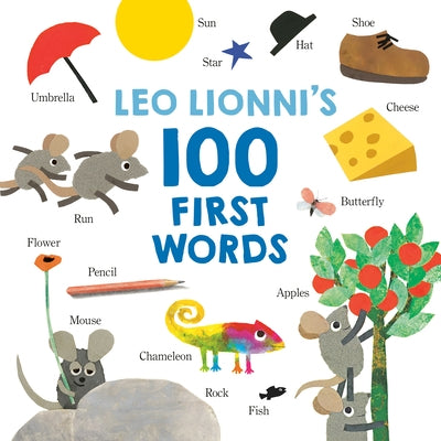 Leo Lionni's 100 First Words by Lionni, Leo