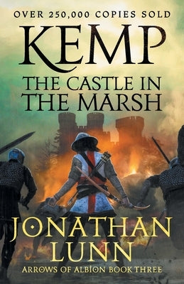 Kemp: The Castle in the Marsh by Lunn, Jonathan