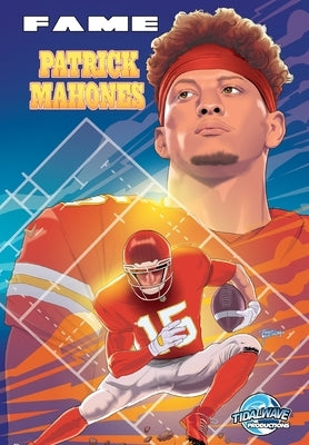 Fame: Patrick Mahomes by Frizell, Michael
