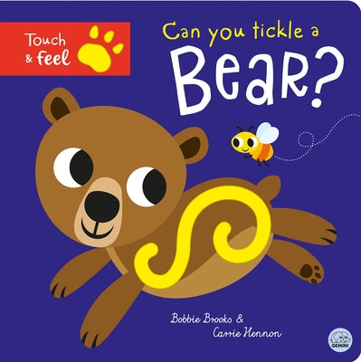 Can You Tickle a Bear? by Brooks, Bobbie