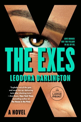The Exes: A GMA Book Club Pick by Darlington, Leodora