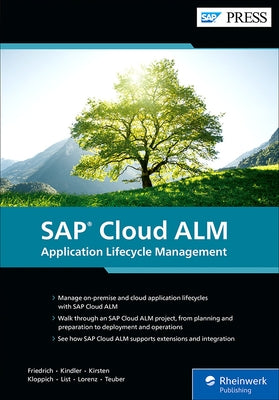 SAP Cloud Alm: Application Lifecycle Management by Friedrich, Matthias