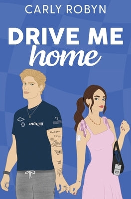 Drive Me Home by Robyn, Carly