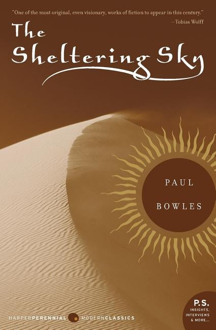 The Sheltering Sky by Bowles, Paul