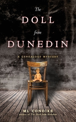 The Doll from Dunedin by Condike, ML