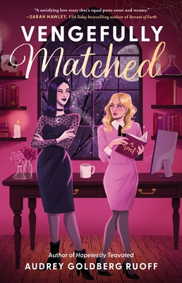 Vengefully Matched by Ruoff, Audrey Goldberg