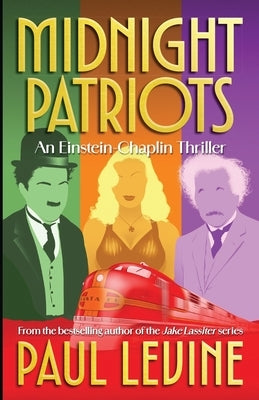 Midnight Patriots by Levine, Paul