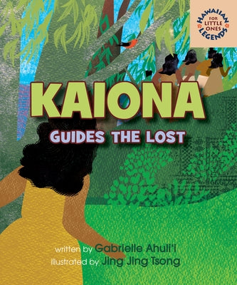 Kaiona Guides the Lost by Ahulii, Gabrielle