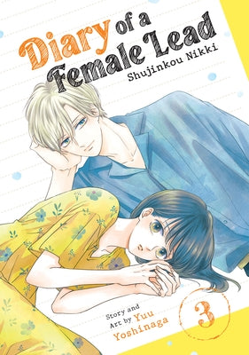 Diary of a Female Lead: Shujinkou Nikki Vol. 3 by Yoshinaga, Yuu