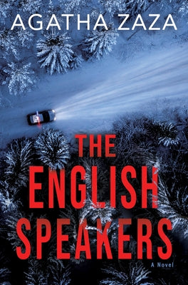 The English Speakers by Zaza, Agatha