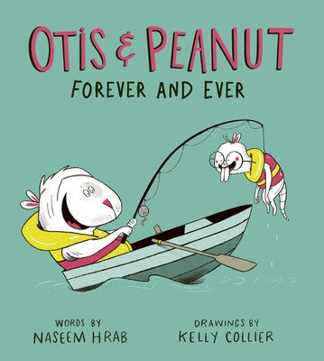 Otis & Peanut Forever and Ever by Hrab, Naseem