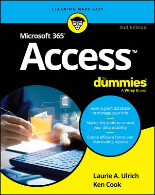 Microsoft 365 Access for Dummies by Ulrich, Laurie A.
