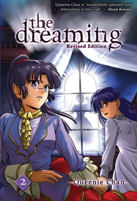The Dreaming Volume 2 by Chan, Queenie