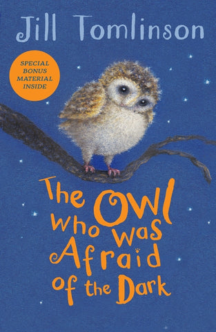 The Owl Who Was Afraid of the Dark by Tomlinson, Jill