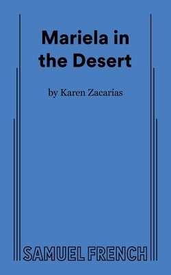 Mariela in the Desert by Zacar&#237;as, Karen