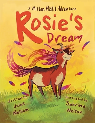 Rosie's Dream by Nelson, Jules