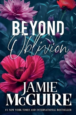 Beyond Oblivion by McGuire, Jamie