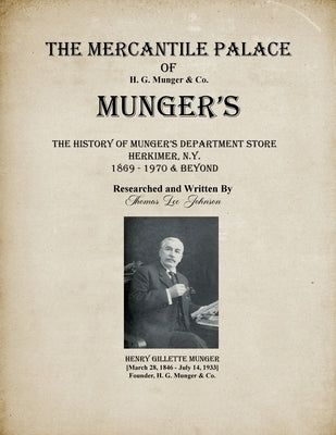 The Mercantile Palace of Munger's by Johnson, Thomas