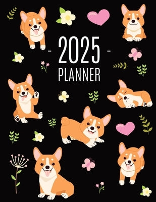 Corgi Planner 2025: Daily Organizer: January-December (12 Months) Beautiful Agenda with Adorable Dogs by Press, Happy Oak Tree