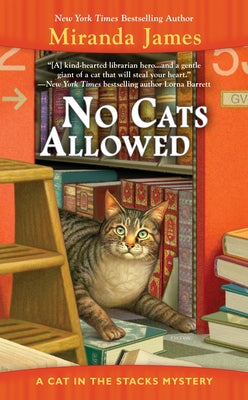 No Cats Allowed by James, Miranda