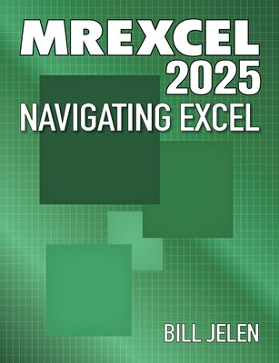 Mrexcel 2025: Navigating Excel by Jelen, Bill