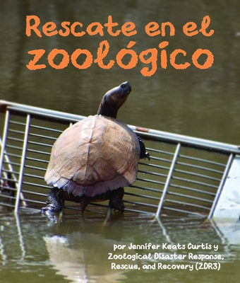 Rescate En El Zool?gico by Keats Curtis, Jennifer