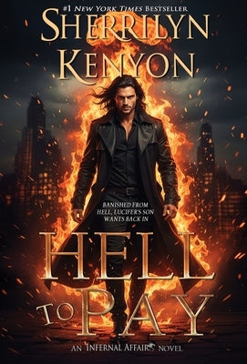 Hell to Pay by Kenyon, Sherrilyn