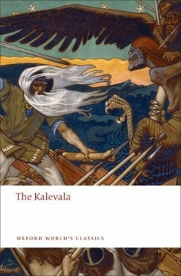 The Kalevala by LÃ¶nnrot, Elias