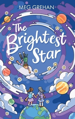 The Brightest Star by Grehan, Meg