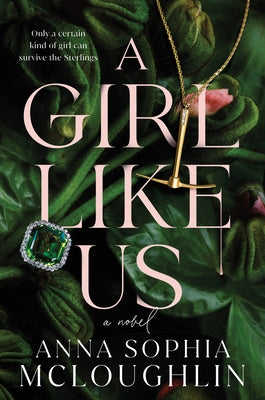 A Girl Like Us by McLoughlin, Anna Sophia