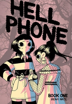 Hell Phone: Book One by Nate, Benji