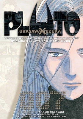 Pluto: Urasawa X Tezuka, Vol. 7 by Urasawa, Naoki