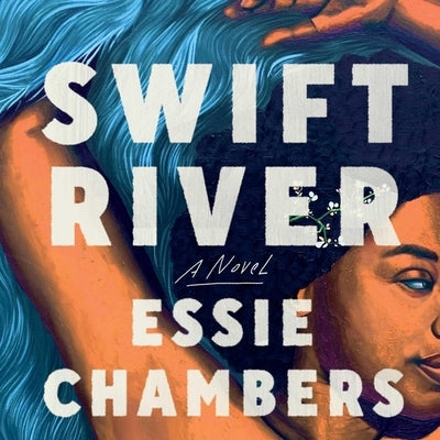 Swift River by Chambers, Essie