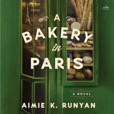 A Bakery in Paris by Runyan, Aimie K.