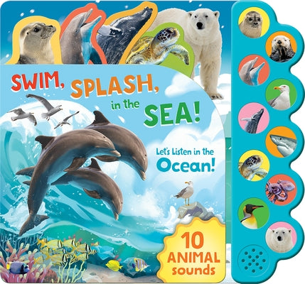 Swim, Splash, in the Sea!: Let's Listen in the Water by Cottage Door Press