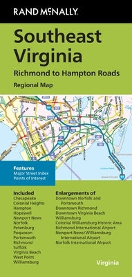 Rand McNally Folded Map: Southeast Virginia Richmond to Hampton Roads Regional Map by Rand McNally