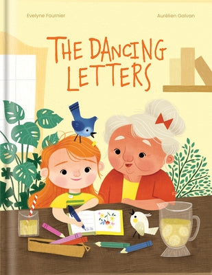 The Dancing Letters by Fournier, Evelyne