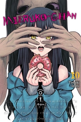 Mieruko-Chan, Vol. 10 by Izumi, Tomoki