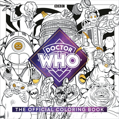 The Official Doctor Who Coloring Book by Collins, Mike