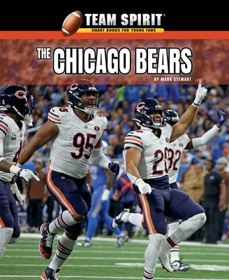 The Chicago Bears by Stewart, Mark